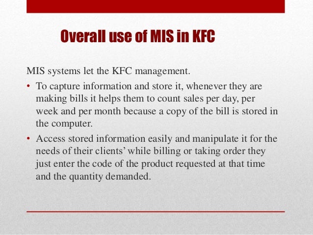 Information system of kfc kfc management functions